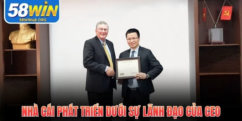 CEO Tony Nguyễn - Nhà Lãnh Đạo Định Hướng Tương Lai 58WIN 2 nha cai phat trien vuot bac duoi su lanh dao cua ceo